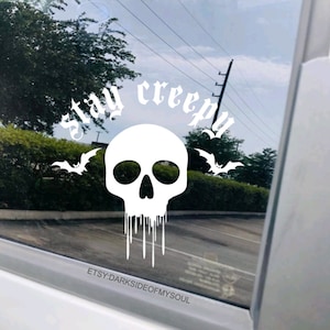 Stay creepy, Stay weird, Stay spooky, Goth decals, Goth car decor, Goth car accessories, Spooky decals, Bat dcals, Skull decal