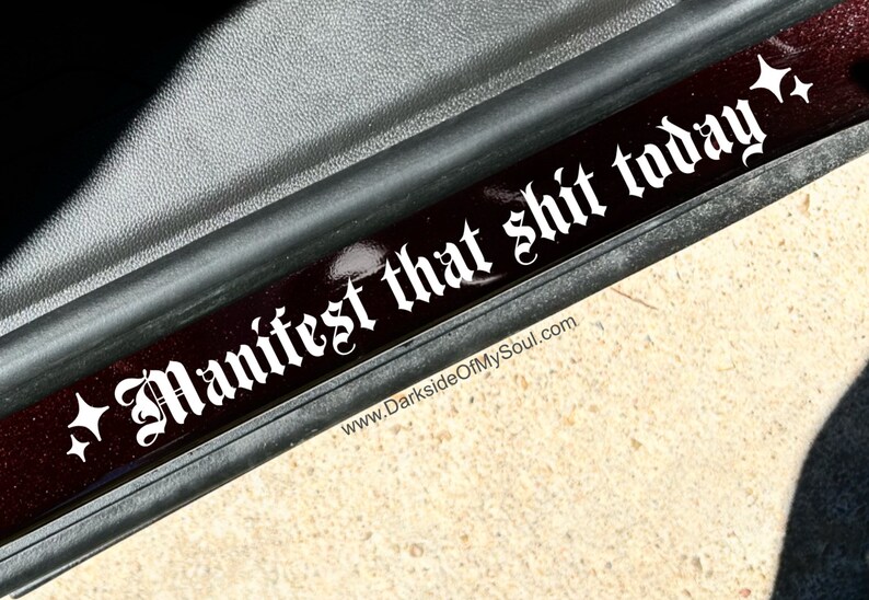 Manifest That Shit Today, Manifest That Shit Decal, Witchy Decals, Manifest, Manifest Decal, Doorstep Decal, Positive Vibes Decal image 2