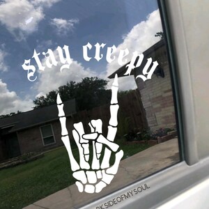 Stay creepy, Stay spooky, Stay weird, Skeleton peace decal, Crrepy decal, Goth decals, Goth car decor, Goth car accessories, Spooky decals