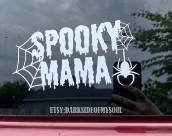 Spooky Mama | Spooky Mom | Goth Mom | Goth Decals | Goth Car | Halloween Decals | Stay Spooky | Gothic | Spooky Bitch