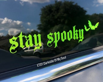 Restez effrayant | Sticker effrayant | ses chauves-souris freakin | chienne effrayante | effrayant pour la vie | autocollants de voiture effrayants | Décalcomanies gothiques | décor de voiture gothique