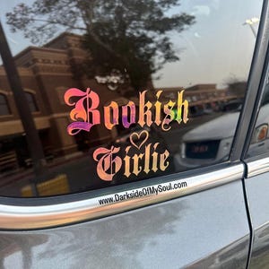 Bookish Girlie, Bookish Decal, Book Lovers Decal, Car Decals, Book Lovers, Decals For Book Lovers, One more page