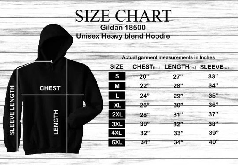 May include: Size chart for a Gildan 18500 Unisex Heavy blend Hoodie. The chart shows measurements in inches for chest, length, and sleeve for sizes S through 5XL.