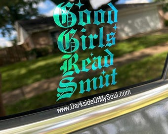 Good Girls Read Smut, Car decals, bookish decal, smut decal, decals for her, good girls read, funny bookish decal, book lovers