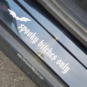 Goth Decal | Spooky Bitch | Spooky Bitches Only | Witchy Decal | Goth Car Accessories | Goth Car Decor | Spooky Decal | Door step decal