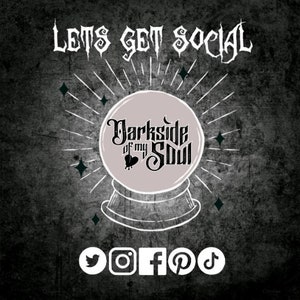 May include: A black and white graphic with the text "Lets get social" at the top. A crystal ball with the text "Darkside of my Soul" inside. Below the crystal ball are social media icons for Twitter, Instagram, Facebook, Pinterest, and TikTok.