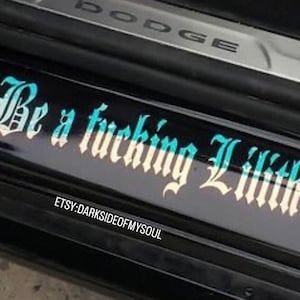 Always Lilith | Spooky Bitch | Lilith | Witchy Decal | Goth Car Accessories | Goth Car Decor | Goth Car Decal | witchy things