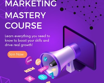 Digital Marketing Mastery Course