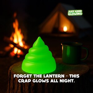 Glow in the dark poop toy glowing at a campsite as a night light for camping and emergencies