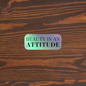 Holographic stickers -BEAUTY  ATTITUDE