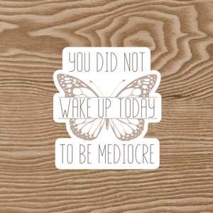 Bubble-free stickers  - WAKE UP TODAY