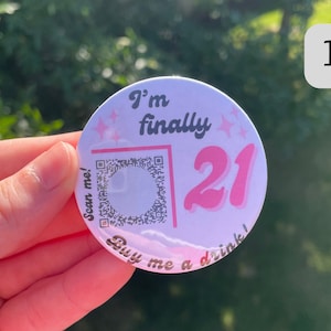 Custom Venmo QR Code Buttons, Drink-buying buttons, Personalized birthday buttons, Venmo QR code pins, Birthday, 21st Birthday, Birthday