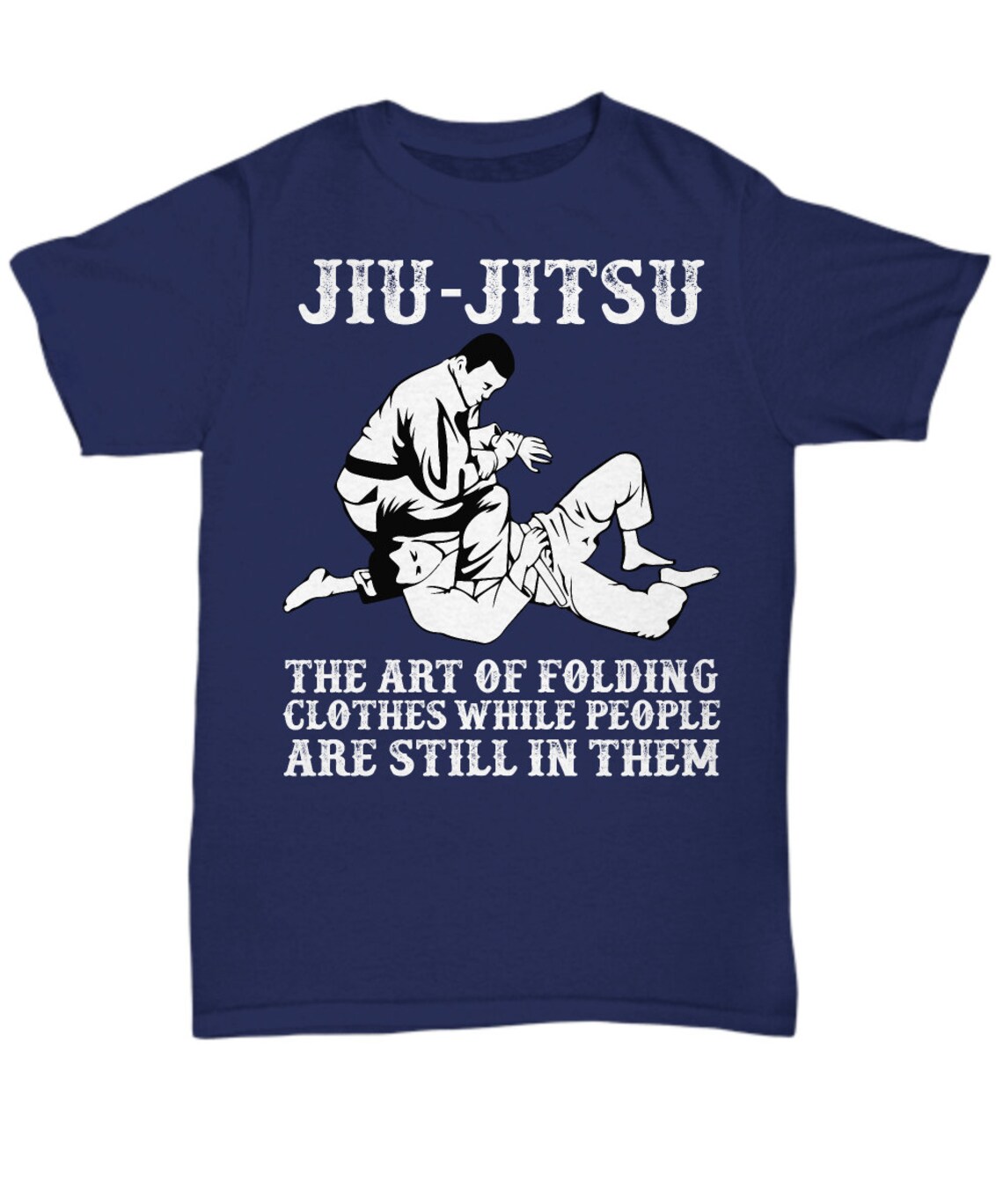 Jiujitsu Shirt Jiujitsu the Art of Folding Clothes While Etsy