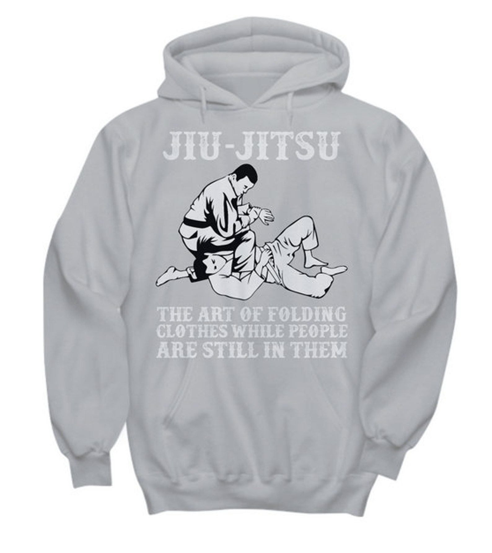 JiuJitsu Hoodie JiuJitsu The Art of Folding Clothes Etsy