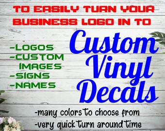 Custom vinyl decal. Multiple Colors to choose from!