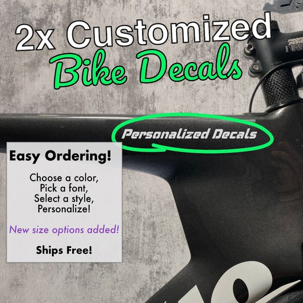 2 Custom Decals for Bike Frame - Custom and Personalized Bike Frame Decal - Triathlon Decals - Road Bike Decals - Mountain and Kids Bike!