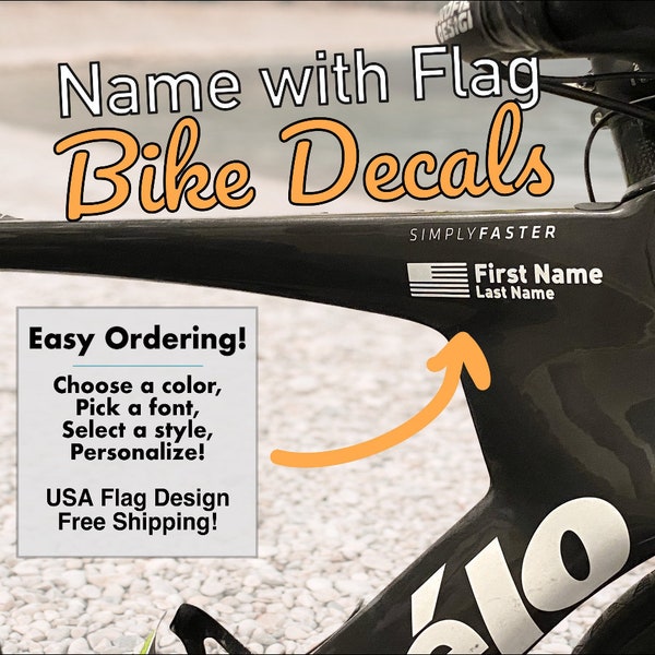 Custom Name with USA Flag Bike Decal - Personalized Bike Frame Decal - Triathlon Decals - Road Bike Decals - Mountain and Kids Bike!