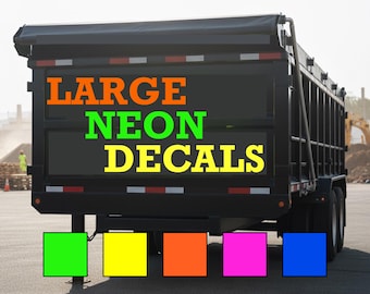 Custom Large Neon Vinyl Decals: Company Logo, Truck Lettering