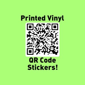 May include: Printed vinyl QR code stickers. The stickers are black and white and feature a QR code.