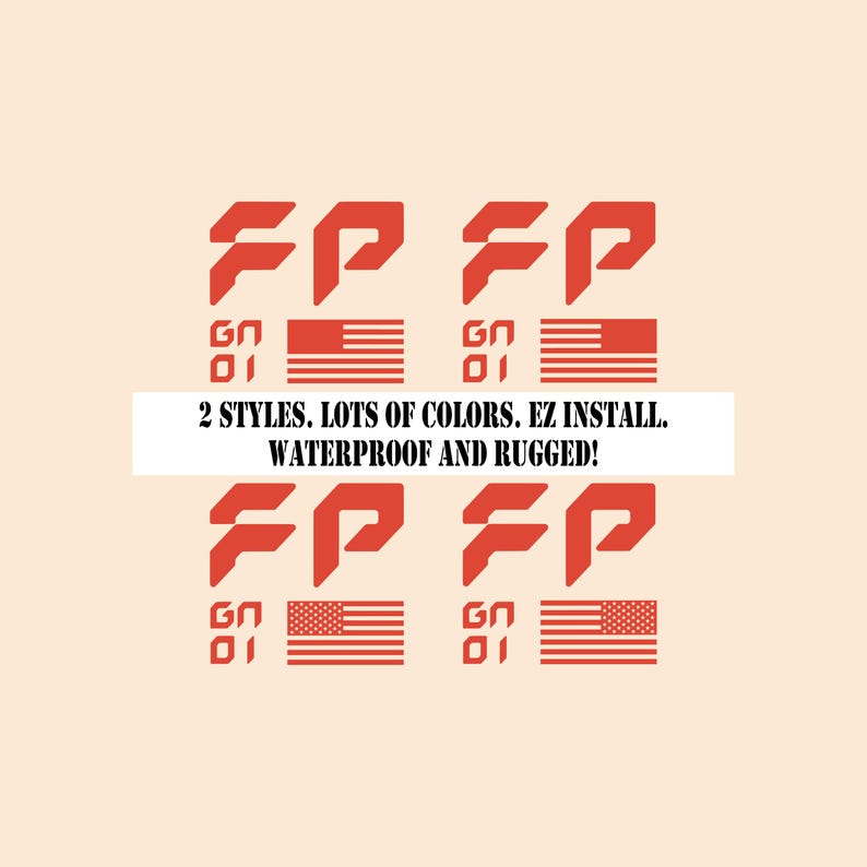 May include: Two styles of red and white decals with the letters "FP" and "GN" in a square. The decals are shown on a beige background. The text "2 STYLES. LOTS OF COLORS. EZ INSTALL. WATERPROOF AND RUGGED!" is displayed below the decals.