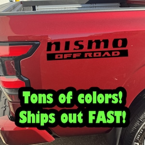 NISMO OFF ROAD  2022-2025 Nissan frontier box decal!  tons of colors!!!