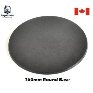 May include: A dark gray, 160mm round base, perfect for miniature figures. The base has a textured surface and is made of a durable material. The image also includes the text "160mm Round Base".