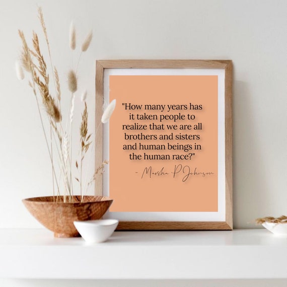 Marsha P Johnson Quote print BLM Social Action Print | Etsy