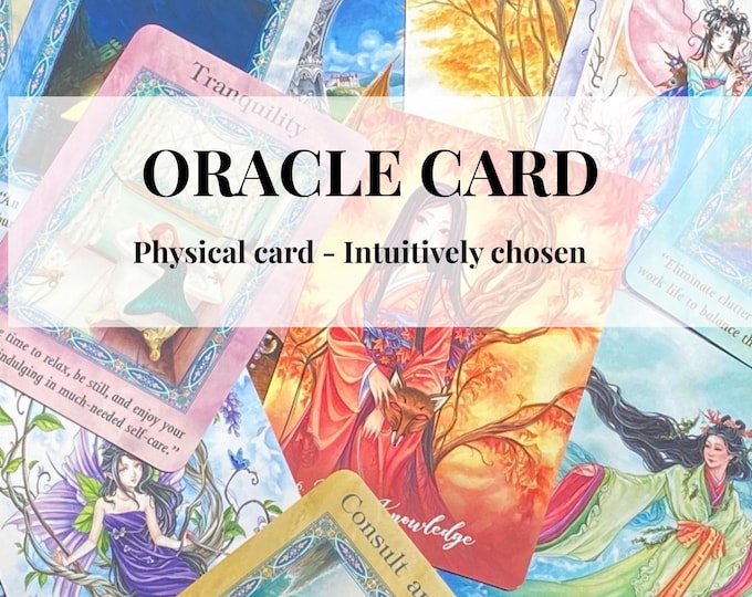 Intuitively Chosen Oracle Card – Physical Card Mailed with Meaning