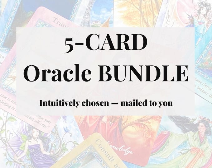 5-Card Oracle Bundle – Intuitively Chosen Oracle Cards, Physical Mail