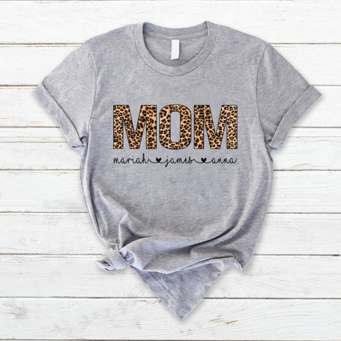Personalized Leopard Graphic Mom Shirt Mom With Kids Names Etsy