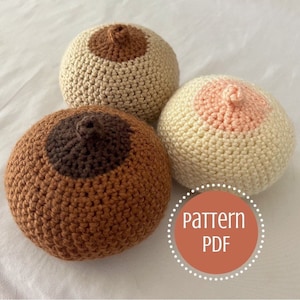 PATTERN: Crochet Boob by CrochetJenitals | Breast Model | Breastfeading Demonstration | Breast Cancer Awareness | Gift | Free the Nipple