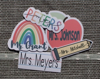 Teacher Appreciation Gift • Personalized Teacher Name Sticker  • Water Resistant Stickers • Sticker Pack • Vinyl Sticker • Magnet