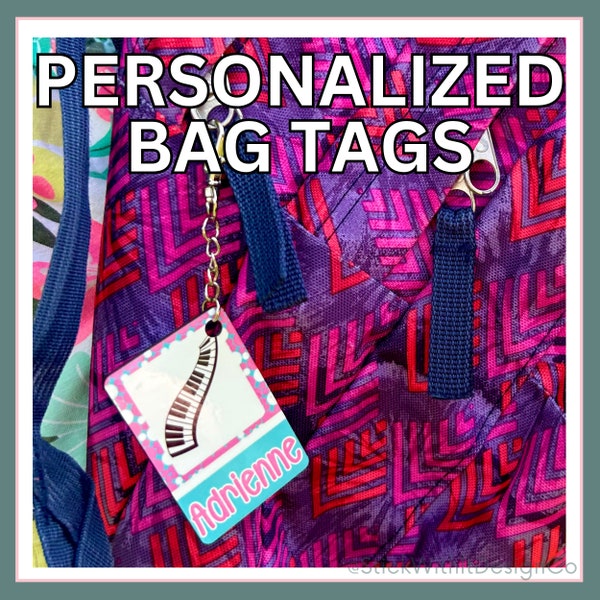 Custom Bag Tags • Instrument Bag Tags • Custom Keychains • Backpack Keychains • Luggage Tags