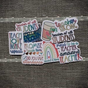 Teacher Stickers • Water Resistant Stickers • Sticker Pack • Vinyl Sticker • Gifts for Teachers • Teacher Appreciation • Magnets