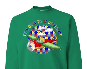 Its Okay to Be Different | Plane | Autism Awareness | Autism Shirt Autism Awareness Unisex Crewneck Sweatshirt
