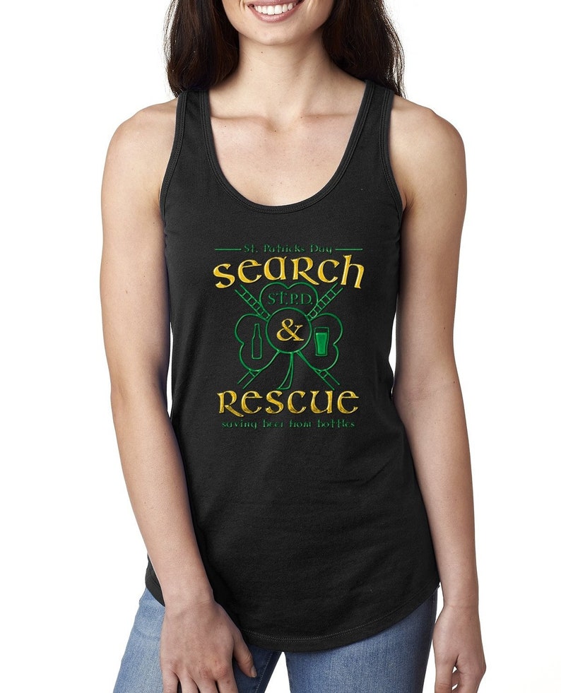 Saving Beer from Bottles St Patrick/'s Day Ladies Racerback Tank Top Search and Rescue Shamrock