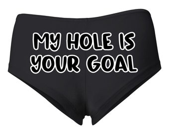 My Hole Is Your Goal Humor Women's Cotton Spandex Booty Shorts