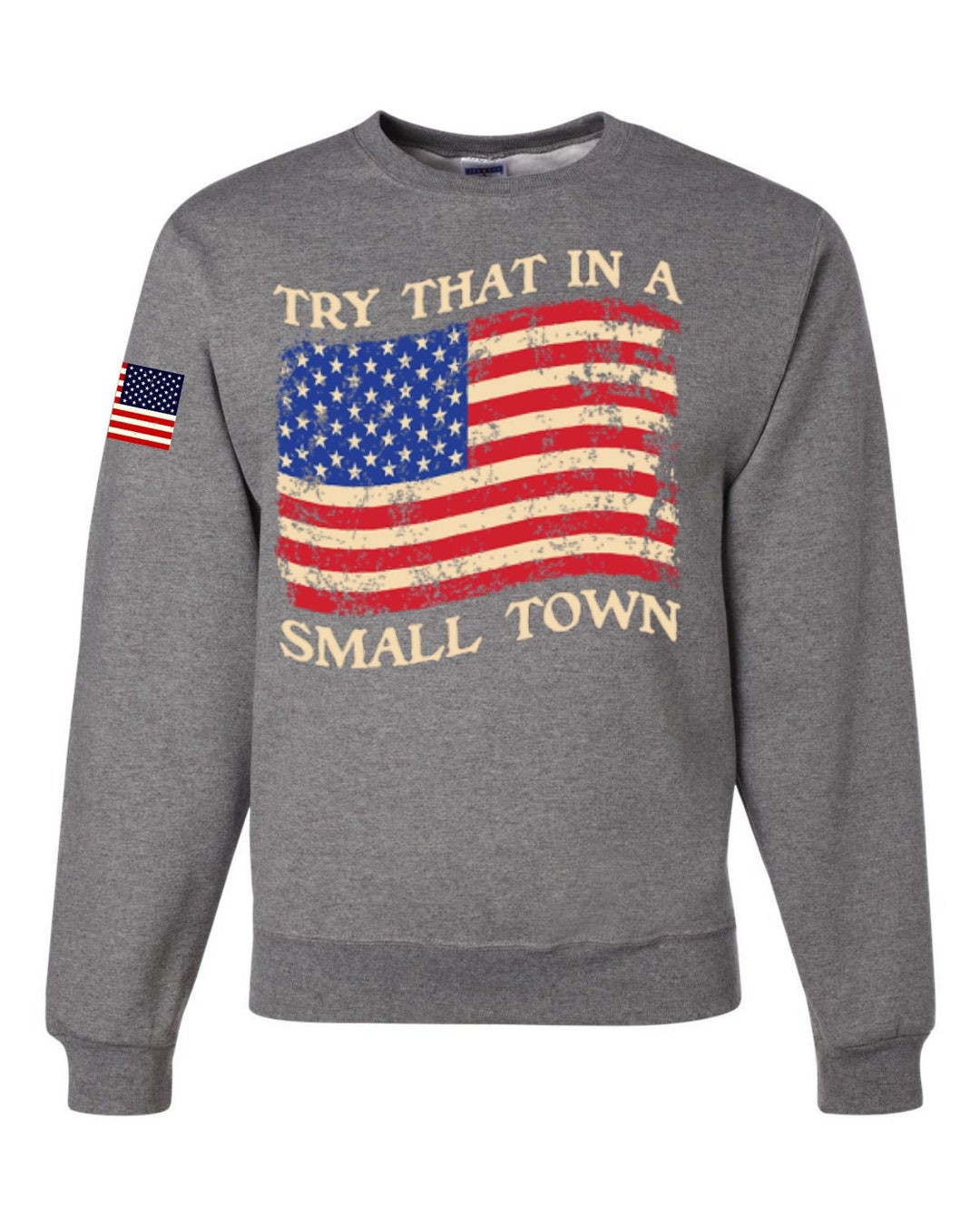Try That in A Small Town Flag Country Music Lover Americana Etsy