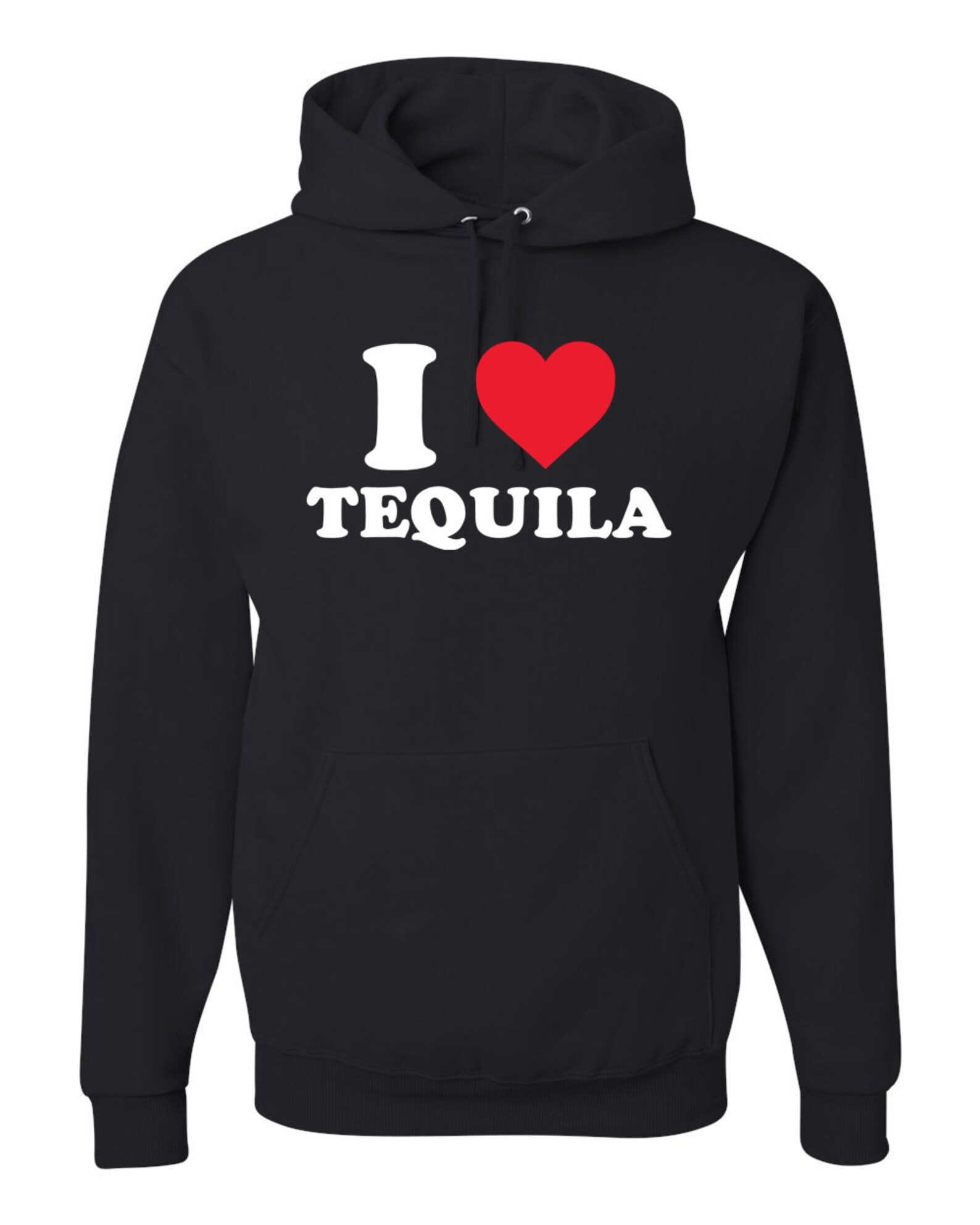 I Love Tequila Drinking Unisex Graphic Hoodie Sweatshirt Etsy