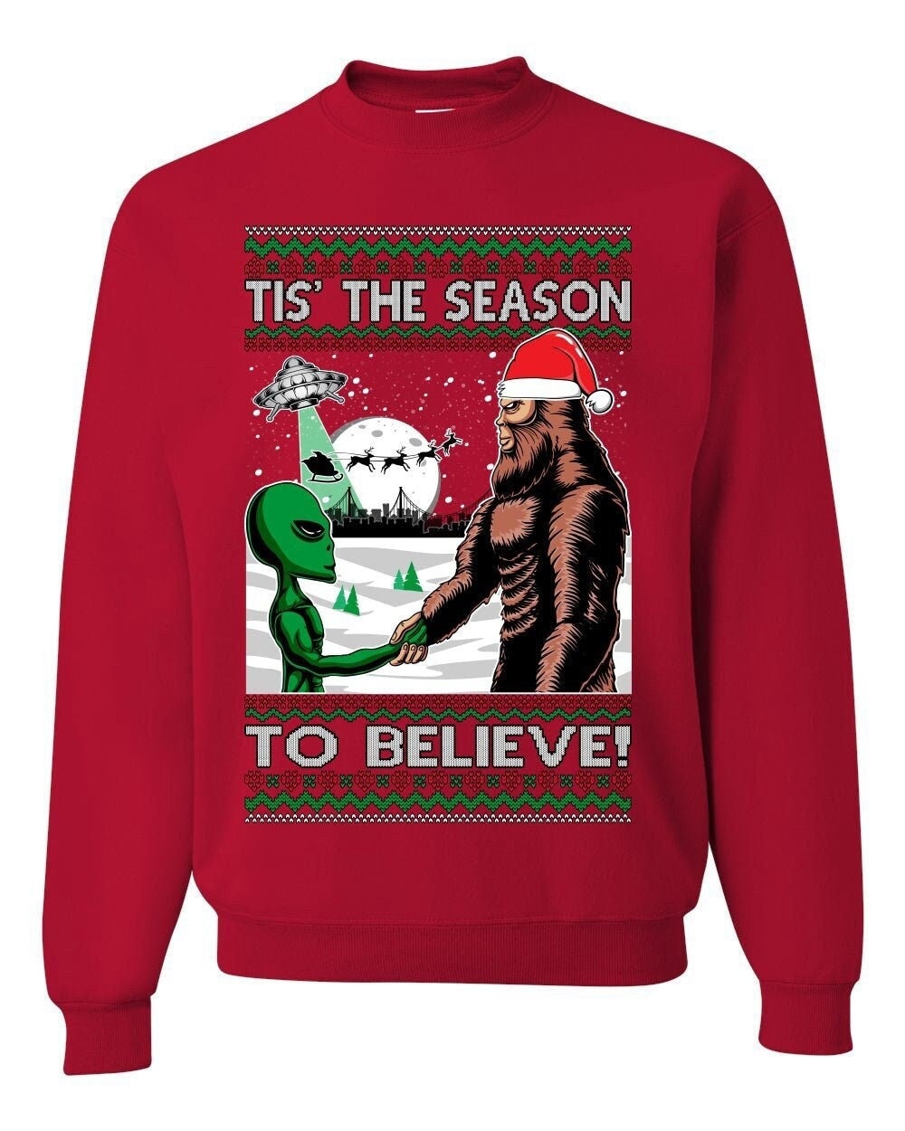 Discover Bigfoot Tis' The Season to Believe in Conspiracies Aliens Ufo Ugly Christmas Sweatshirt
