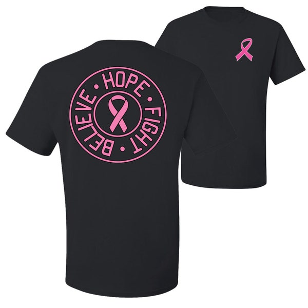 Believe Hope Fight, Cancer Support Shirt, Cancer Awareness Tee,  Front and Back Men's Graphic T-Shirt