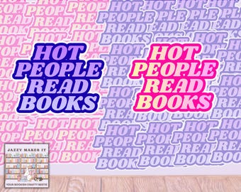 HOT PEOPLE READ | Kindle Sticker, Bookish Sticker, Waterproof Sticker, Vinyl Sticker, Bookish Kindle Decal, laptop Decal, Romance Books