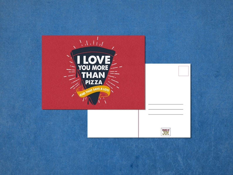 and that says a lot Cute Postcards I love you more than Pizza Greeting Card Snail Mail Pre-Stamped 5x7 Postcard
