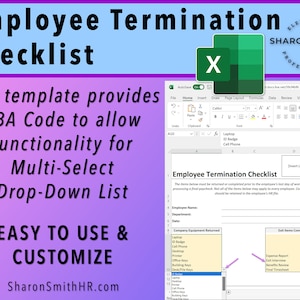 May include: A screenshot of a Microsoft Excel spreadsheet with the title "Employee Termination Checklist". The spreadsheet has a drop-down list with the title "Company Equipment Returned" and another drop-down list with the title "Exit Items Completed".