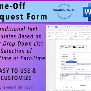 May include: A screenshot of a Microsoft Word document with a time-off request form. The form includes fields for employee name, manager name, employment status, reason for request, and total number of hours requested. The form is titled "Time-Off Request".