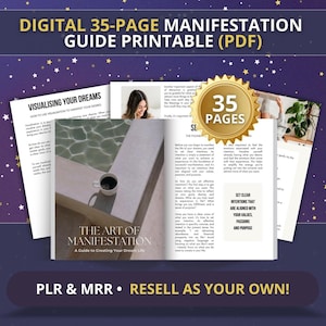 May include: A digital 35-page manifestation guide printable (PDF) with the text "The Art of Manifestation". The guide includes the text "Visualising Your Dreams" and "Set Clear Intentions That Are Aligned With Your Values, Passions and Purpose".