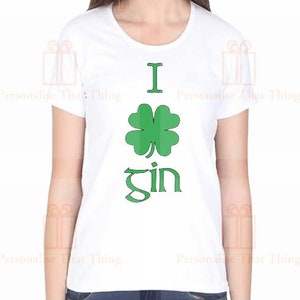 I love custom Irish st Patricks day shamrock personalised Ireland tshirt