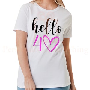 Personalisierte Zahl hallo vierzig Frauengeburtstag-T-Shirt