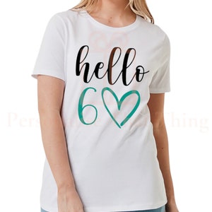 Personalisiertes Geburtstags-T-Shirt mit der Zahl hallo sechzig
