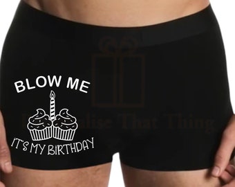 Blow me it’s my birthday men’s boxer trunks